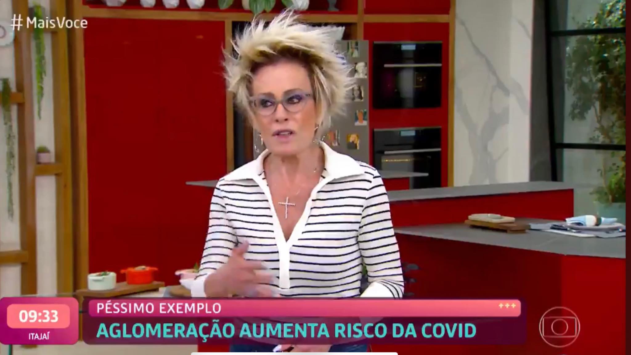 Ana Maria Braga começa o Mais Você indignada (imagem: reprodução/ Globo)