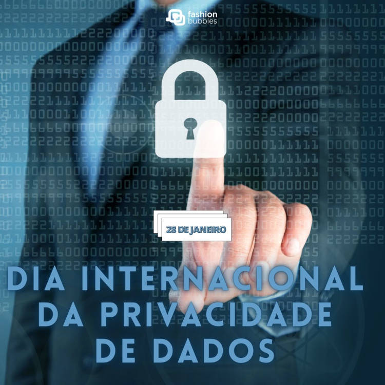 Dia Internacional da Privacidade de Dados 28 de janeiro