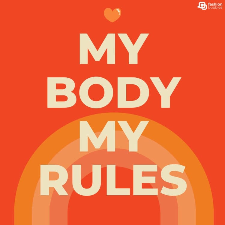 My body My Rules
