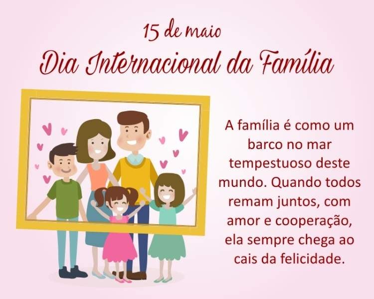 Foto sobre Dia Internacional da Família, dia 15 de maio.