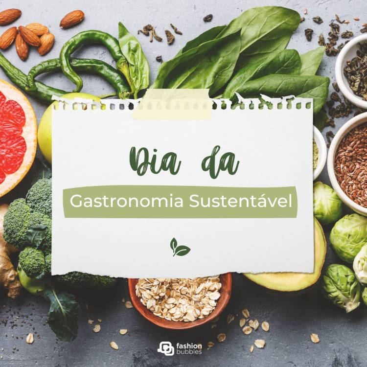 Dia da Gastronomia Sustentável 18 de junho