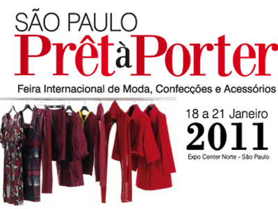 Expo Center Norte recebe o São Paulo Prêt-à-Porter 2011