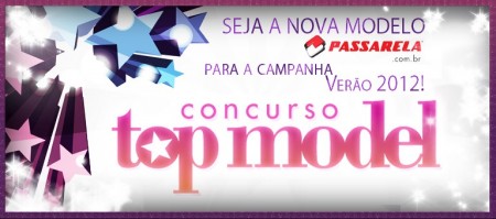 Passarela abre inscrições para o Concurso Top Model