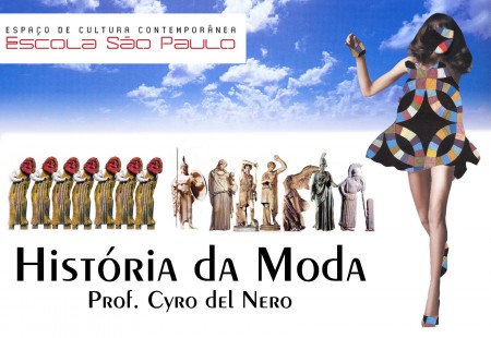 Aulas de História da Moda com Cyro del Nero na Escola São Paulo