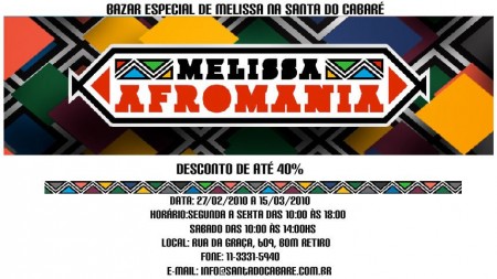 Melissas com 40% de desconto na Santa do Cabaré