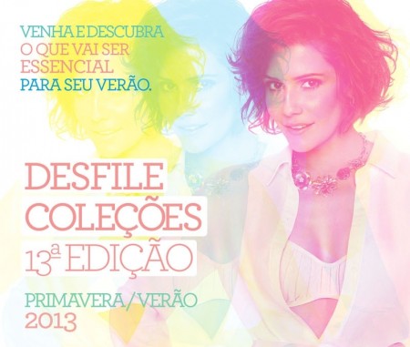 Mega Polo Moda realiza 13ª edição do Coleções e apresenta tendências para Primavera-Verão 2013
