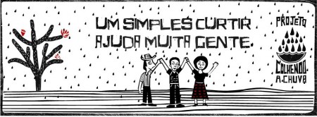 Dê asas ao Projeto Colhendo a Chuva!