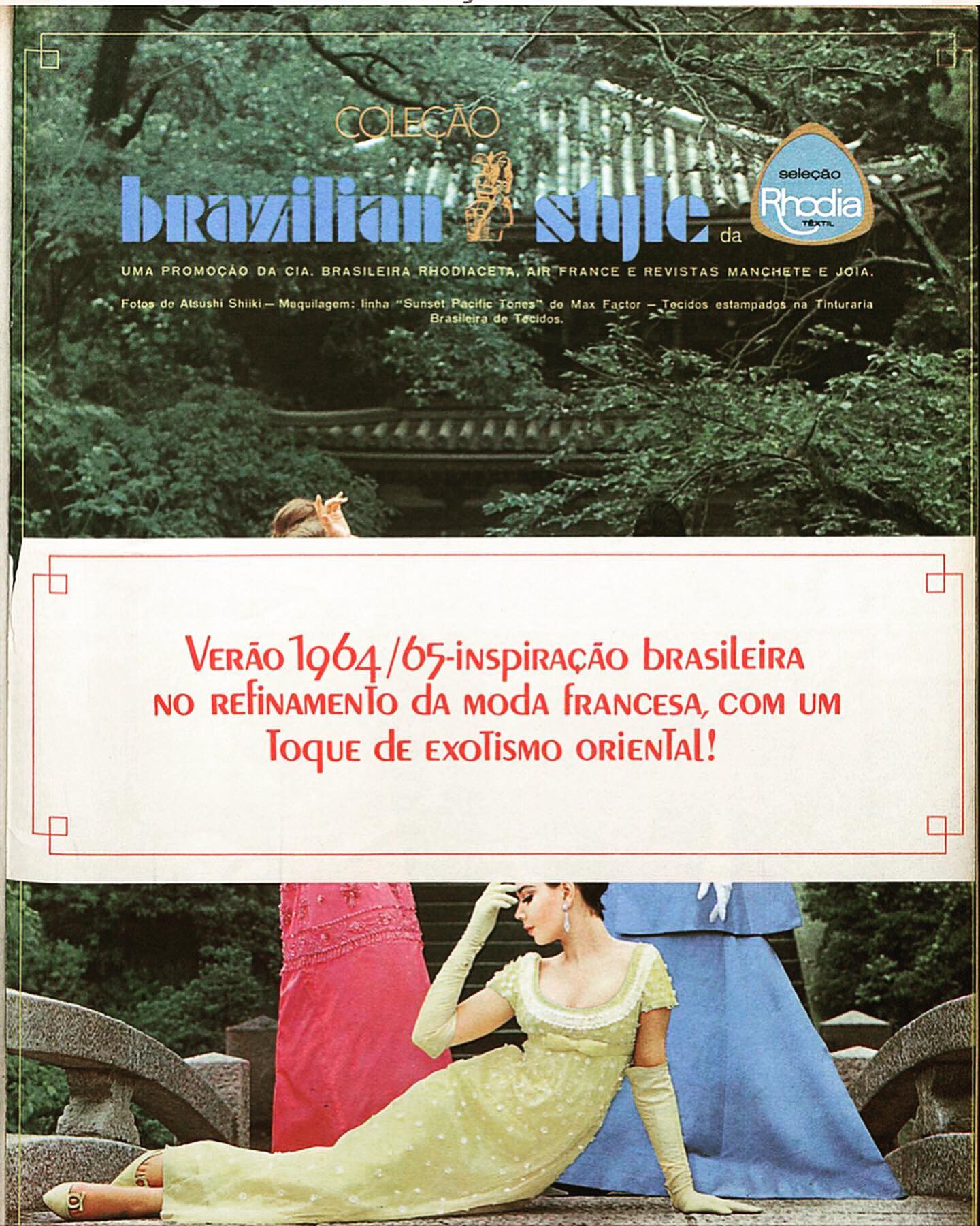 Publicidade da coleção "Brazilian Style" da Rhodia. 