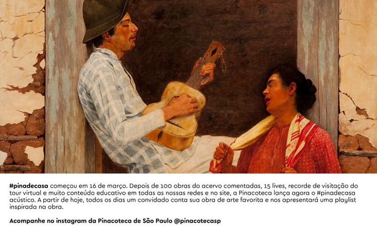 O futuro do museu - A Pinacoteca de São Paulo e sua iniciativas para chegar a casa das pessoas