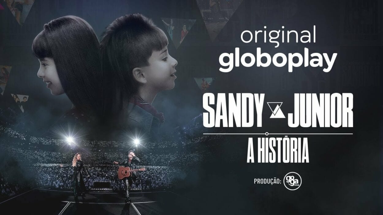 Cartaz da série “Sandy e Junior: A História”, 