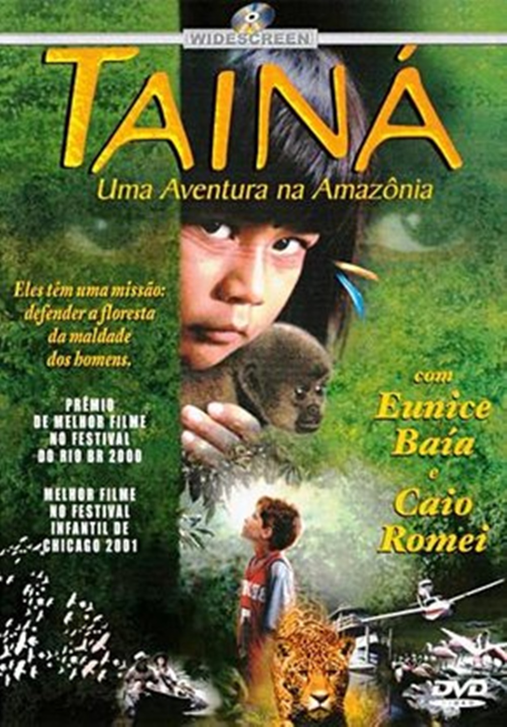 Cartaz do filme Tainá - Uma Aventura na Amazônia. Cartaz do filme Tainá, ano 2000.