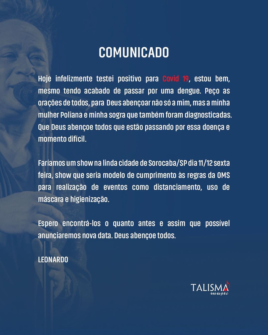 Comunicado do cantor Leonardo.