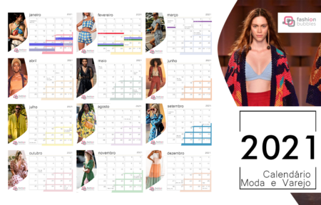Calendário da Moda 2021 – Planejamento de coleção e as datas mais importantes do universo fashion