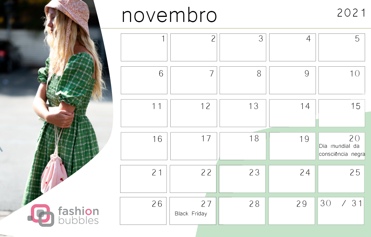 Calendário Fashionista 2021 - Novembro 