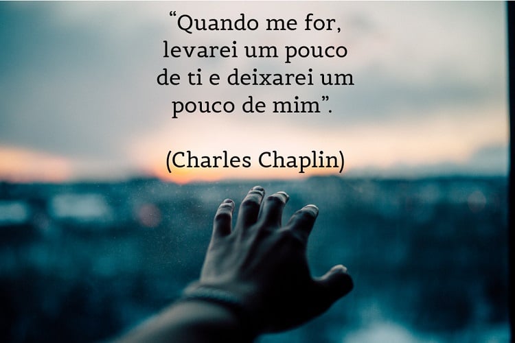 citação sobre saudade de Charles Chaplin