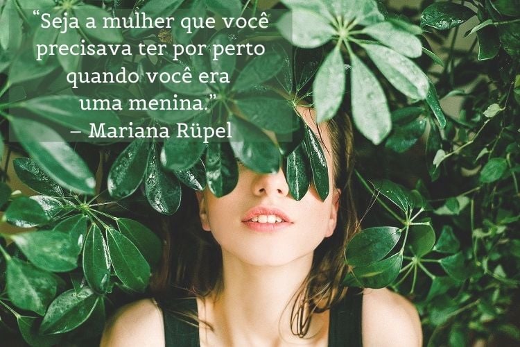 frase dia das mulheres Mariana Rupel