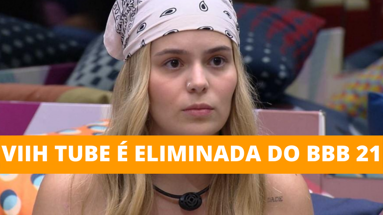 Viih Tube é eliminada do BBB 21