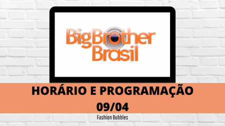 Que horas começa o BBB 21 hoje, dia 09/04?
