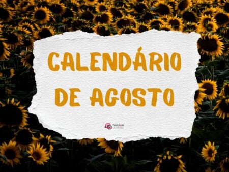 Calendário de agosto de 2022: feriados e datas comemorativas