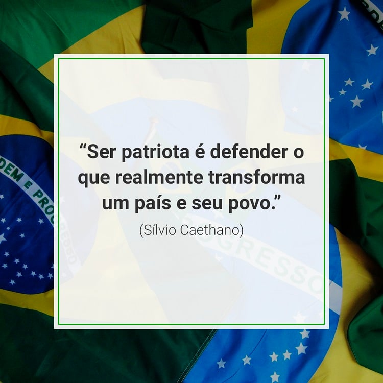 citação sobre patriotismo em foto de bandeiras do Brasil