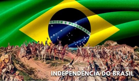 “Independência do Brasil”: Sete filmes sobre o marco histórico