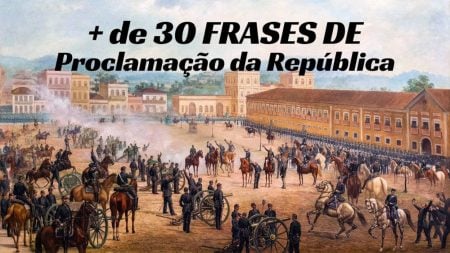 Frases de Proclamação da República: 36 mensagens para 15 de novembro