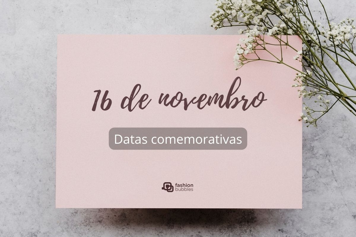 cartão rosa onde se lê 16 de novembro e datas comemorativas