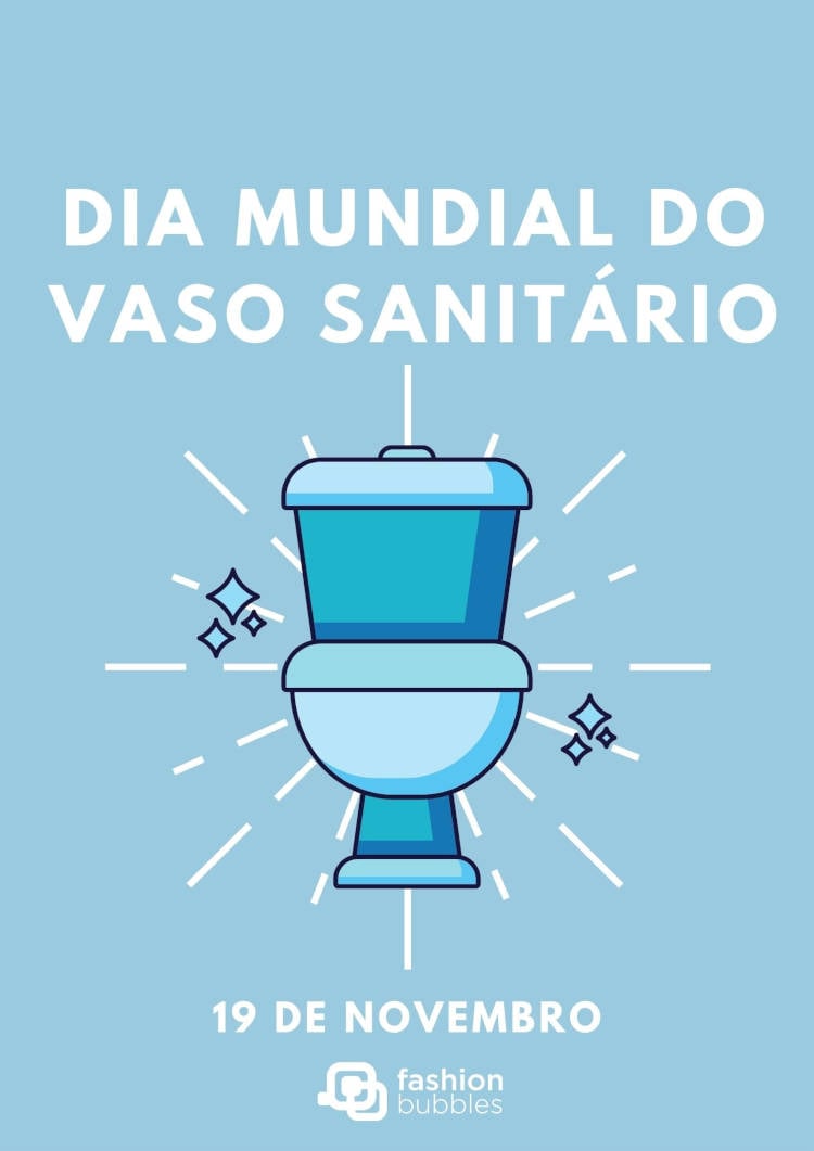 Dia Mundial do Vaso Sanitário