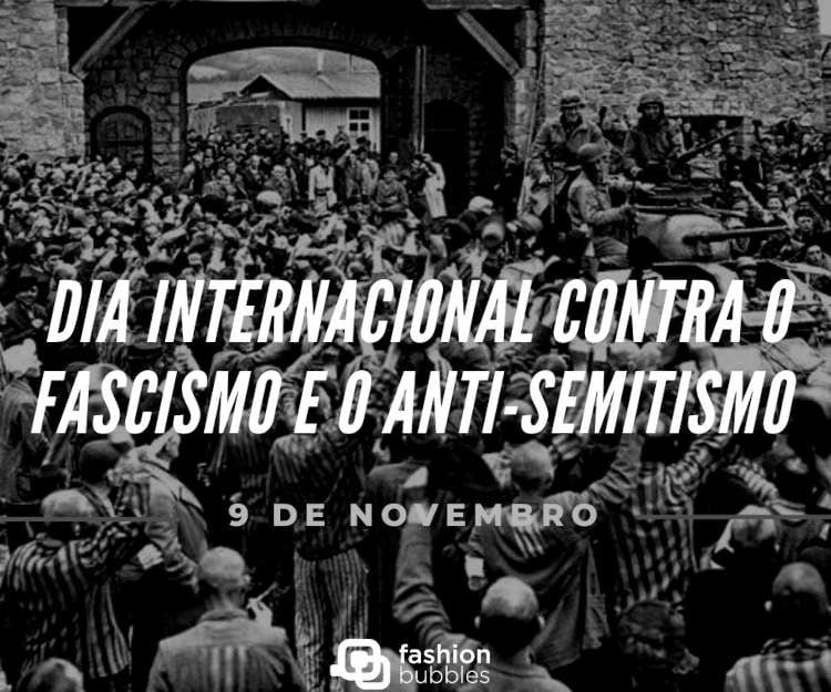 Dia Internacional contra o fascismo e o anti-semitismo 9 de novembro