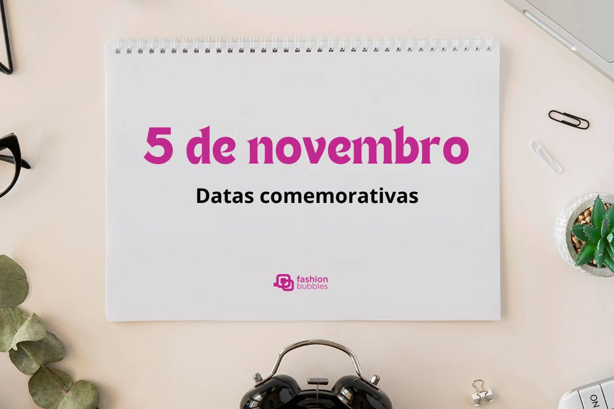 5 de novembro é Dia Nacional da Língua Portuguesa e Dia Nacional do  Designer Gráfico. Veja as datas comemorativas de hoje, sábado | Fashion  Bubbles