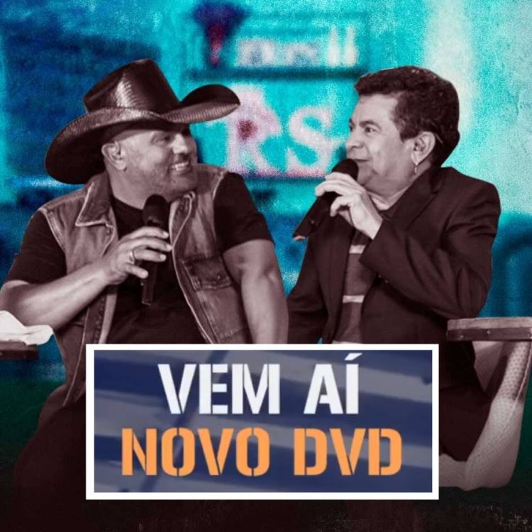 Foto de Rionegro e Solimões com a frase "Vem aí novo DVD".