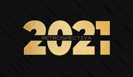 Retrospectiva 2021: os acontecimentos que marcaram o ano