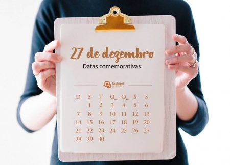 27 de dezembro: as datas comemorativas de hoje, segunda
