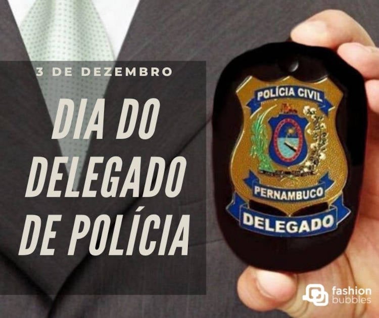 Dia do Delegado de Polícia