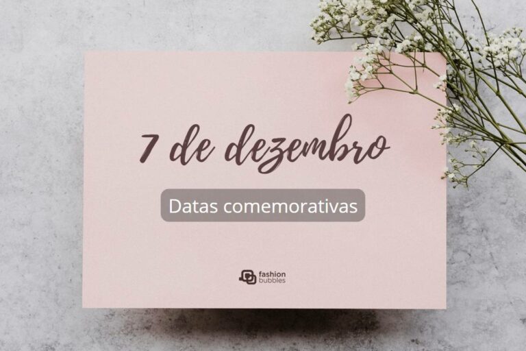 Imagem de destaque das datas comemorativas do dia 7 de dezembro