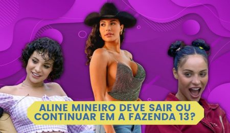 Enquete A Fazenda: vote para Aline Mineiro ficar ou sair