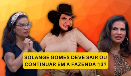Enquete A Fazenda: vote para Solange Gomes ficar ou sair + quem é a peoa