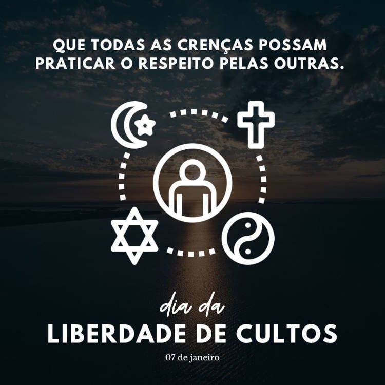 Dia da Liberdade de Cultos 7 de janeiro
