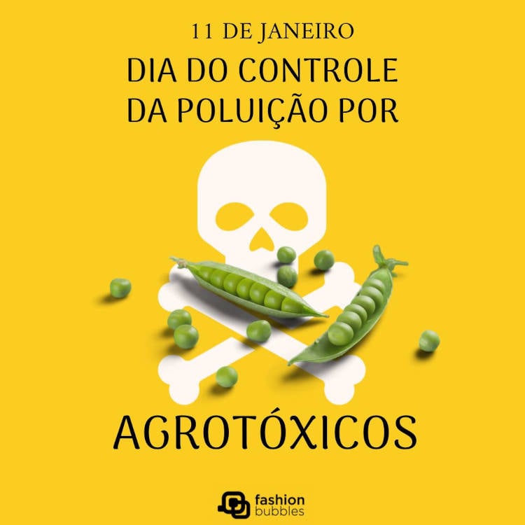 Dia do Controle da Poluição por Agrotóxicos 11 de janeiro