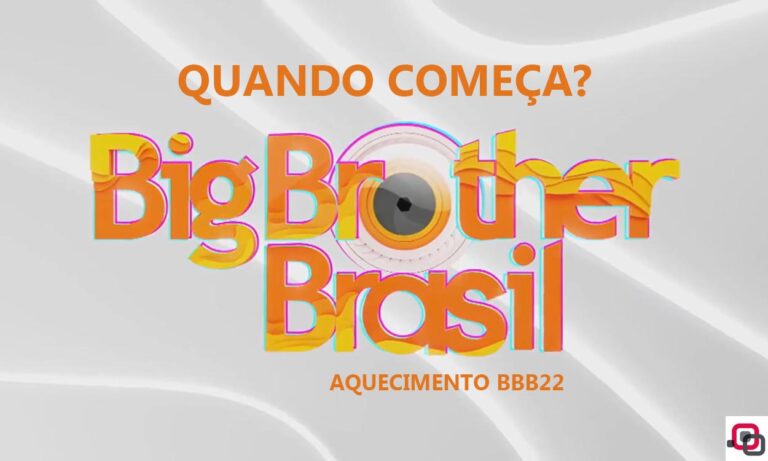 Quando começa o BBB 22? Saiba detalhes da nova temporada