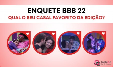 Enquete BBB 22: quem é seu casal favorito do Big Brother Brasil?