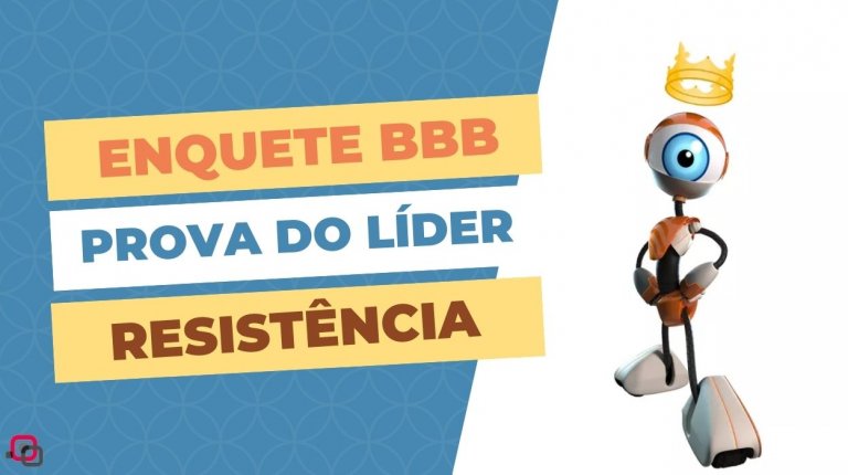 Enquete BBB 22: como você acha que deve ser a primeira Prova do Líder de resistência?