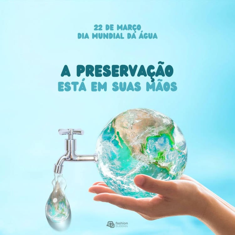 Dia Mundial da Água 22 de março