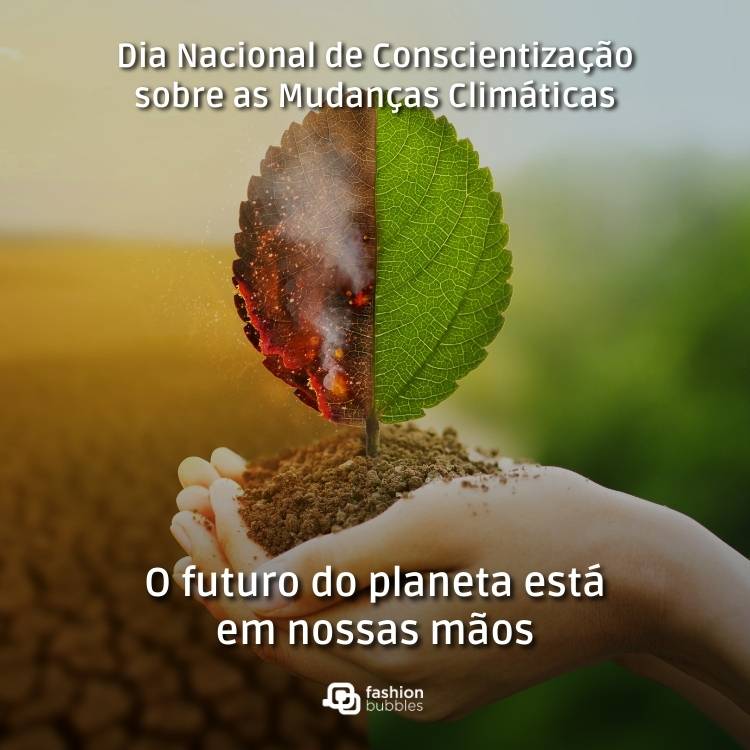 Dia Nacional de Conscientização sobre as Mudanças Climáticas