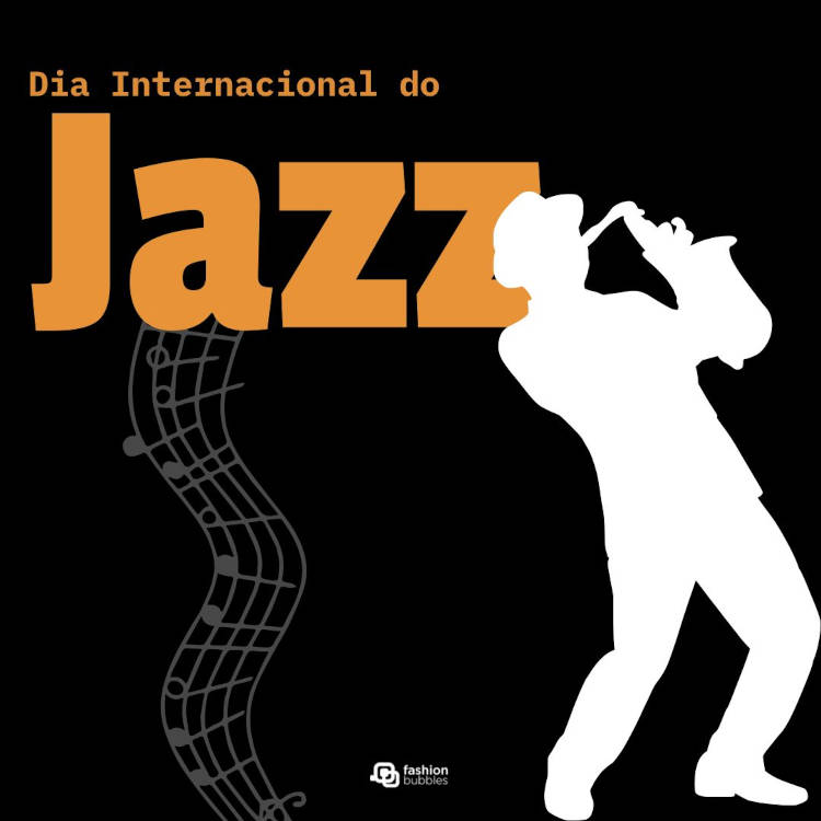 Dia Internacional do Jazz 30 de abril