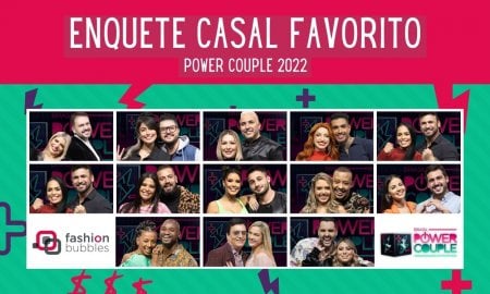 Enquete Power Couple 2022: qual é o seu casal favorito da 6ª temporada?