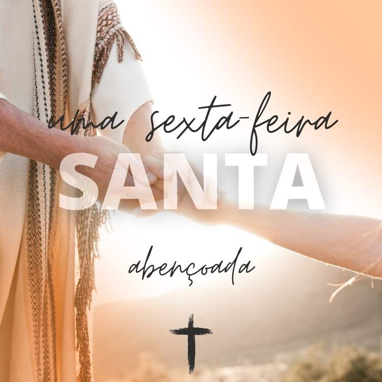 Foto com frase sobre a Sexta-feira Santa.