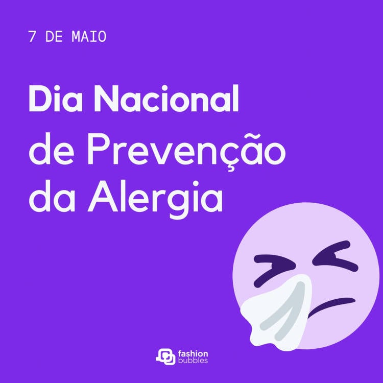  Dia Nacional de Prevenção da Alergia 7 de maio