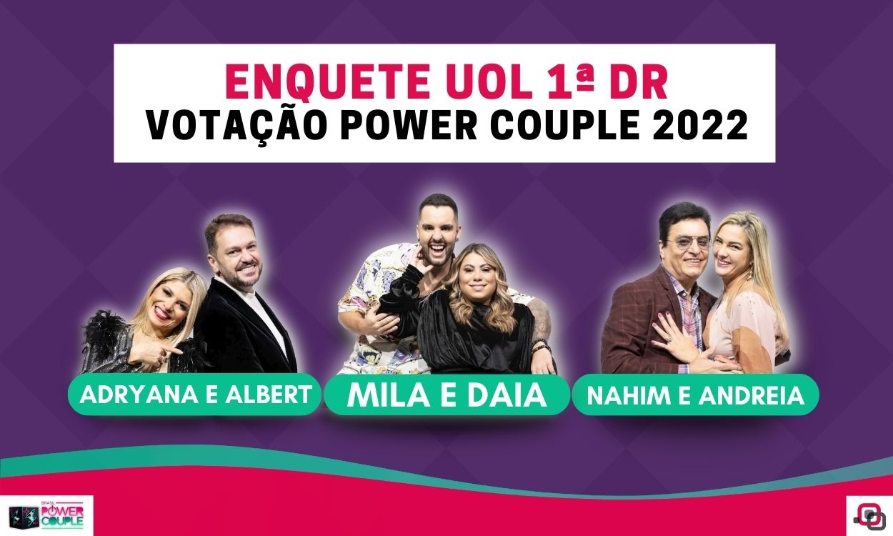 Enquete UOL Power Couple 2022 1ª DR