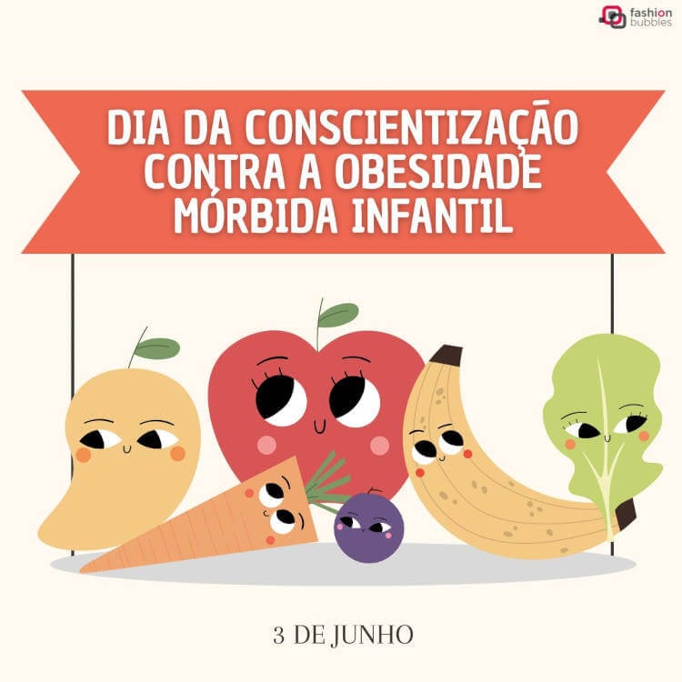 Dia da Conscientização Contra a Obesidade Mórbida Infantil